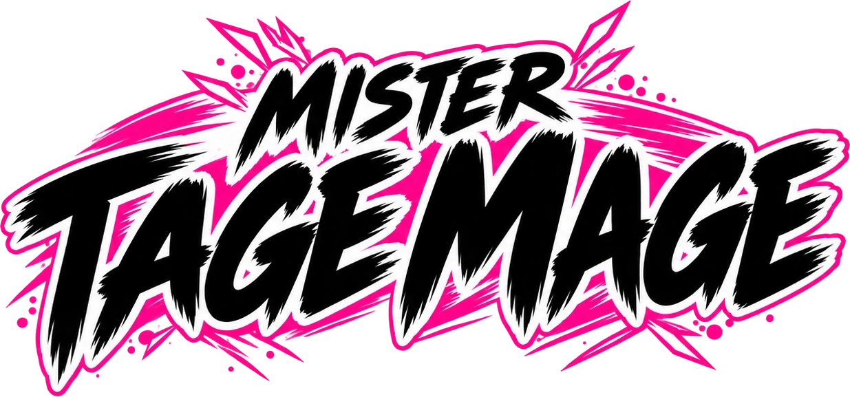 MISTER TAGE MAGE.